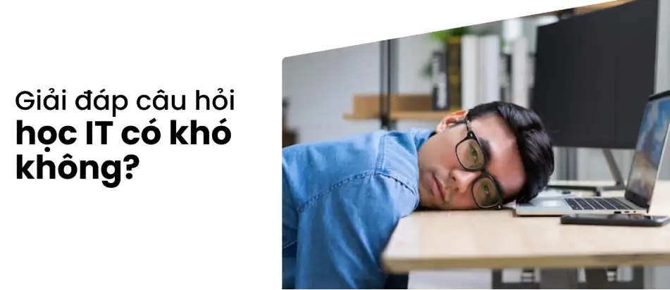Ngành công nghệ thông tin học những gì? Đánh giá toàn diện A-Z