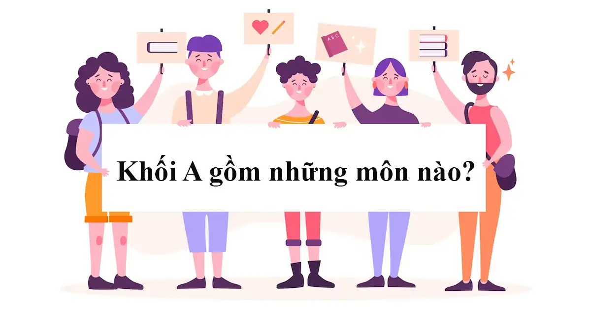 Khối A thì học ngành gì? Các ngành nghề phù hợp cho dân khối A